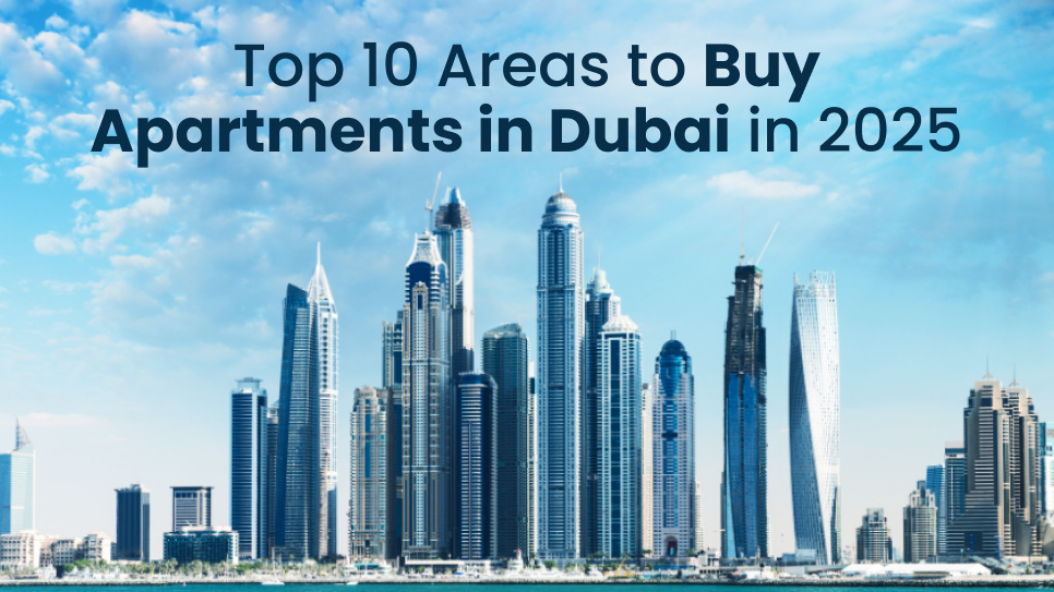 Top 10 Areas In Dubai