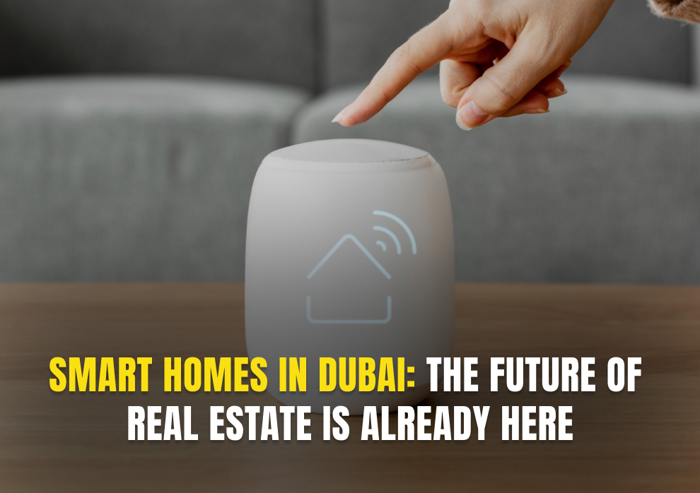Smart Homes In Dubai
